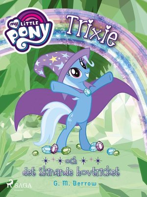 cover image of Trixie och det skinande hovtricket